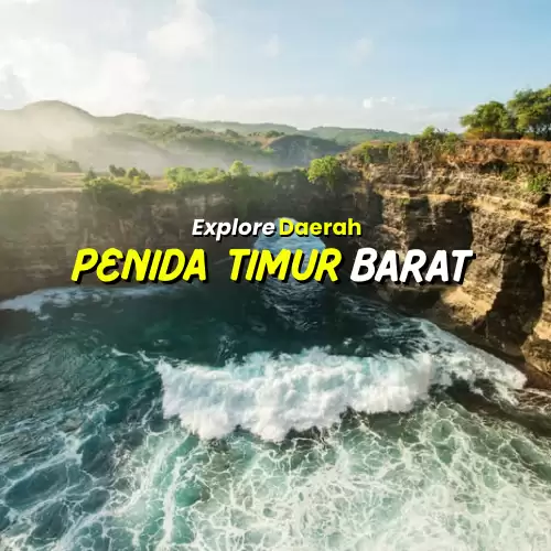 Nusa Penida Trip Mix Timur – Barat