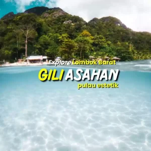 One Day Trip – Eksplorasi Gili Asahan dan Sekotong